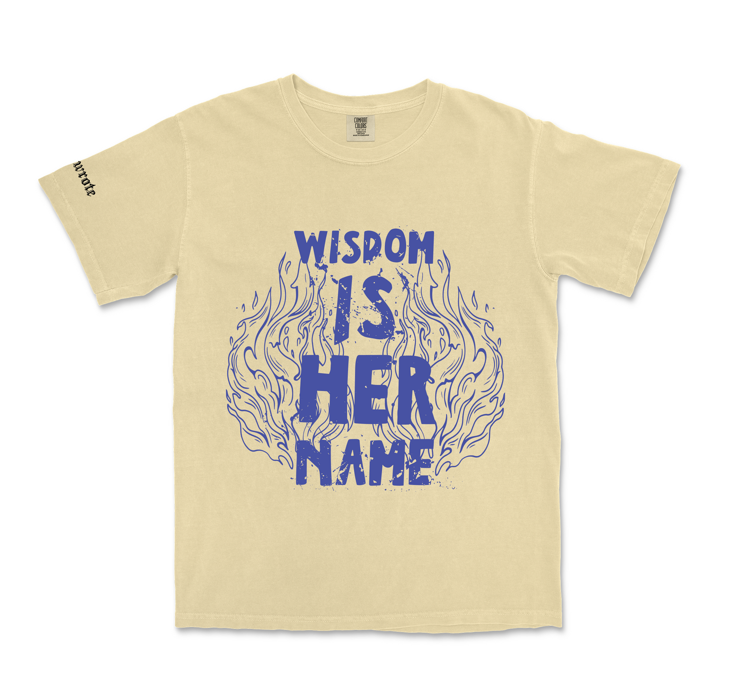 Wisdom Is Her Name Tee